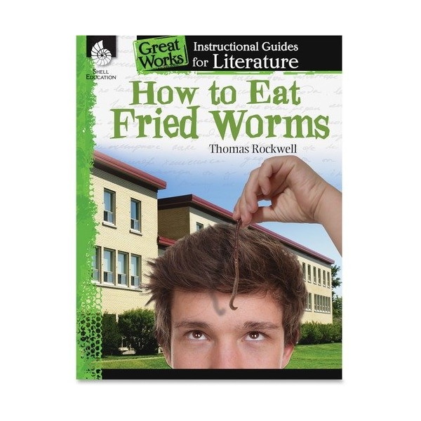 Shell Education Teacher Created Materials How To Eat Fried Worms Guide, Grade 3-5, Ast SHL40104 - main